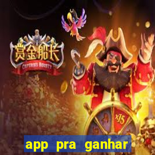 app pra ganhar dinheiro jogando